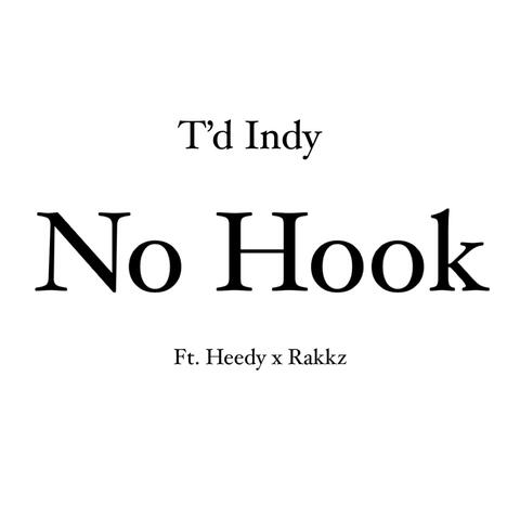 T'd Indy x Heedy x Rakkz