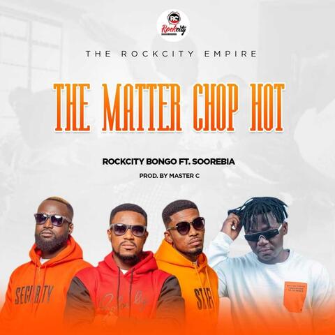 The Matter Chop Hot (feat. Soorebia)