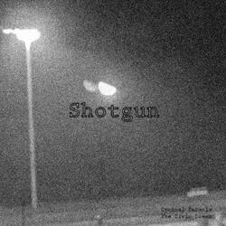 Shotgun (feat. The Civic Dream)