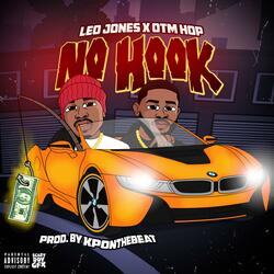 No Hook (feat. OTM Hop)