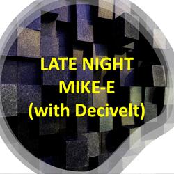 Late Night (feat. Decivelt)