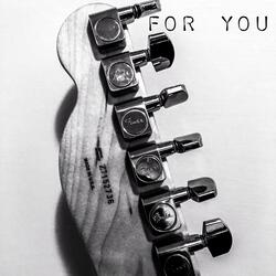 For You