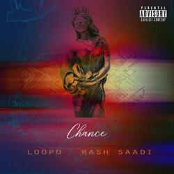 Chance (feat. Rash Saadi)