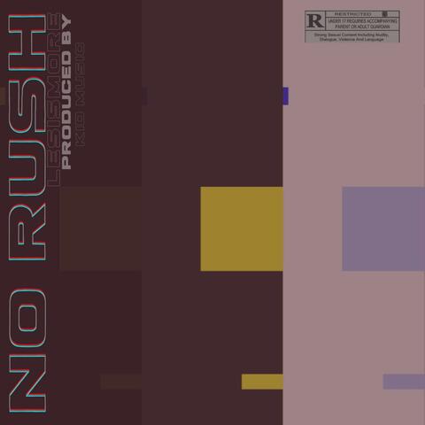 No Rush