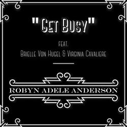 Get Busy (feat. Brielle Von Hugel & Virginia Cavaliere)