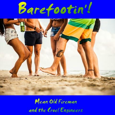 Barefootin'