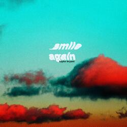 Smile Again