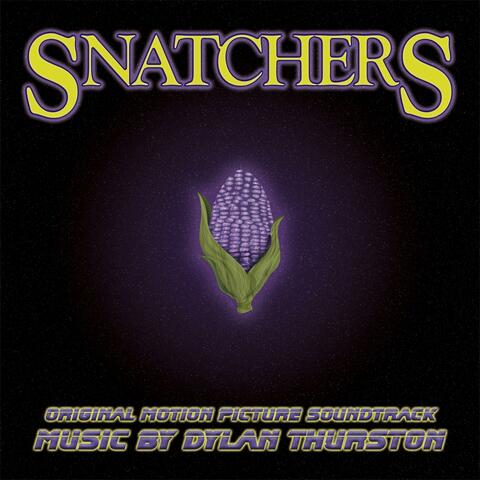 Snatchers (Original Motion Picture Soundtrack)