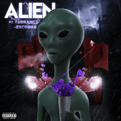 Alien (feat. Terrance Escobar)
