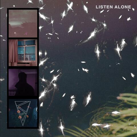 Listen Alone