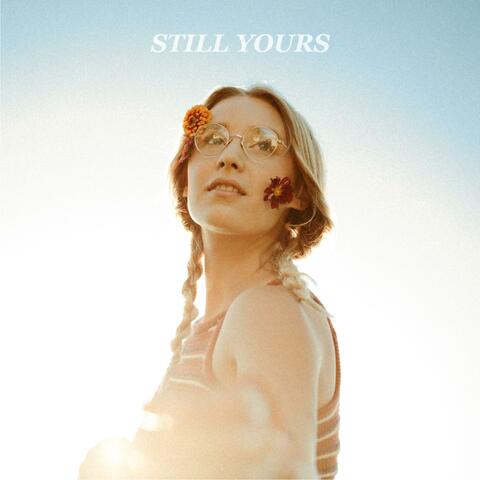 Still Yours
