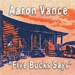 Five Bucks Says