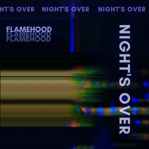 Night's Over