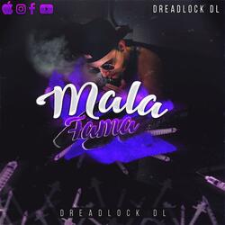 Mala Vida / Mala Fama