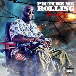 Picture Me Rolling