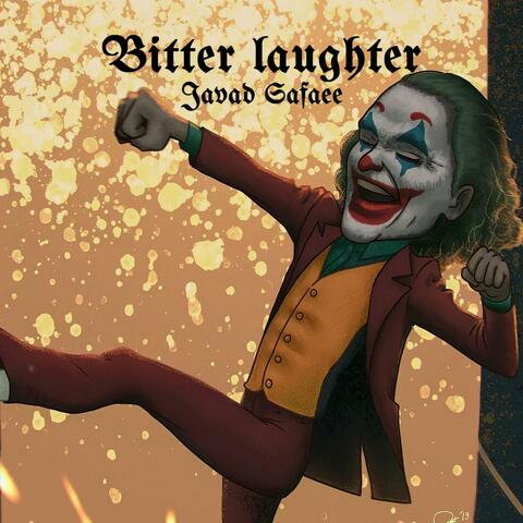 Bitter laughter