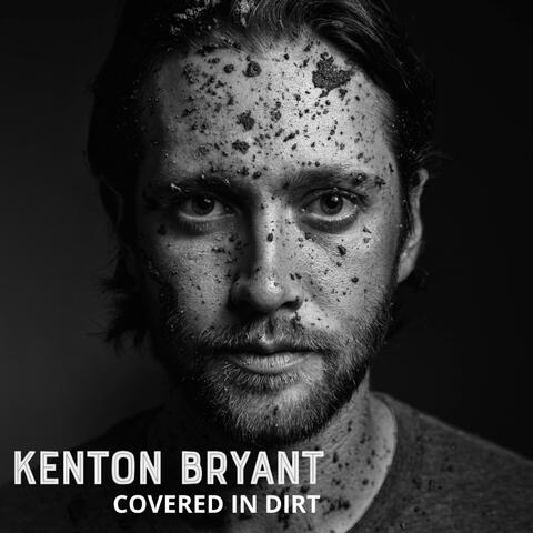 Covered In Dirt