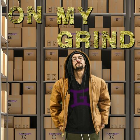 On My Grind