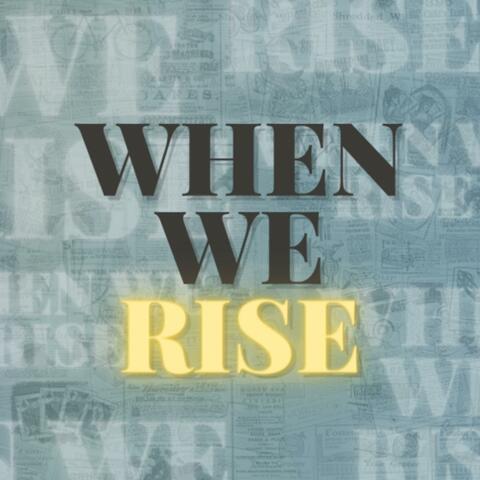 When We Rise