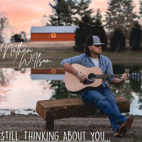 Still Thinking About You