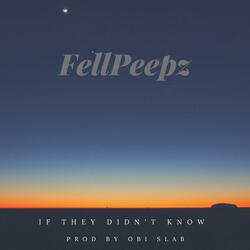 If They Didn't Know