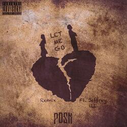 Let Me Go (feat. Jeffrey iLL)