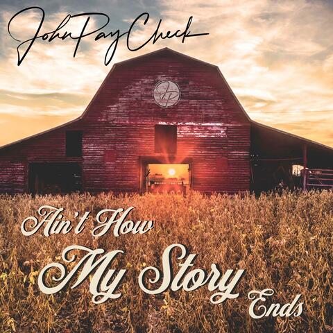 Ain't How My Story Ends