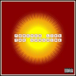 Forever Like (The Sunshine)