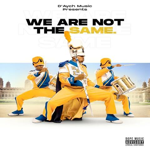 We Are Not The Same