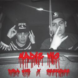 Nadie vió (feat. Geezy Dee)