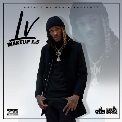 LV Wakeup 1.5