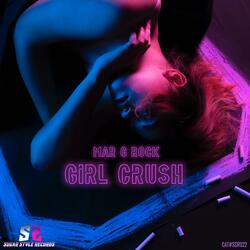 Girl Crush