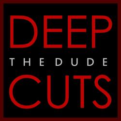 Deep Cuts