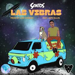 Las Vibras (feat. Xipe Ollin)