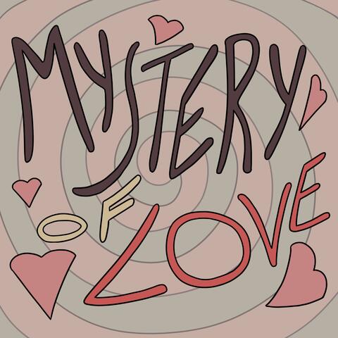 Mystery of Love