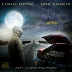 Soul Of Tha Streetz (Chalie Bitniz)