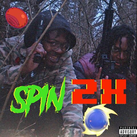Spin 2x (feat. Jasiah)