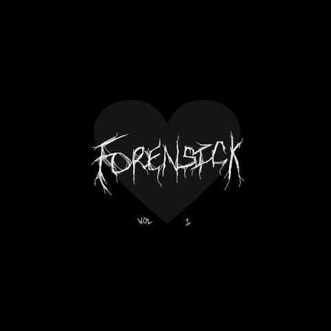 Forensick, Vol. 1