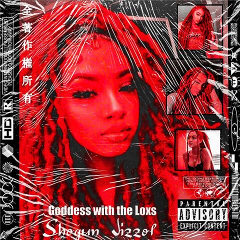 Goddess with the Loxs