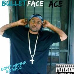 Don't Wanna Go Bacc