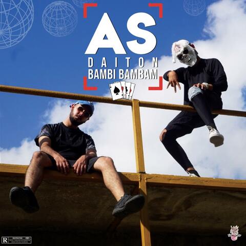 AS (feat. Bambi Bambam, EdelBeats & DAITON.)