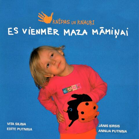 Es vienmēr maza māmiņai (Vol.2)
