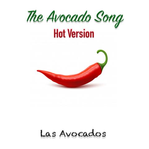 The Avocado Song