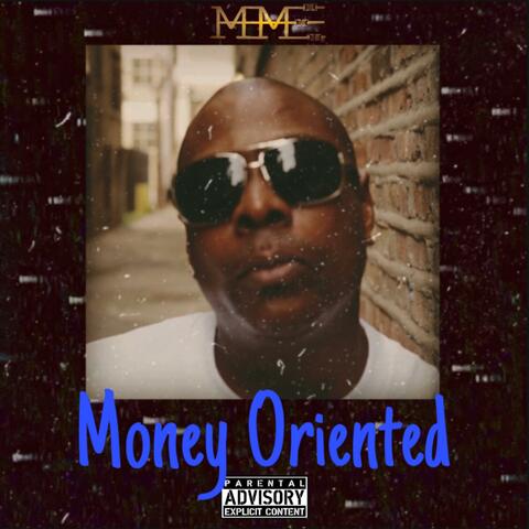 Money Oriented