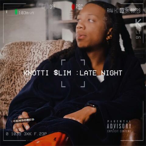 Late Night