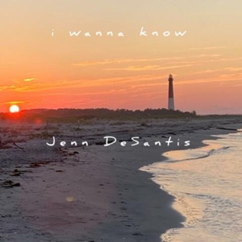 I Wanna Know