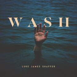 Wash