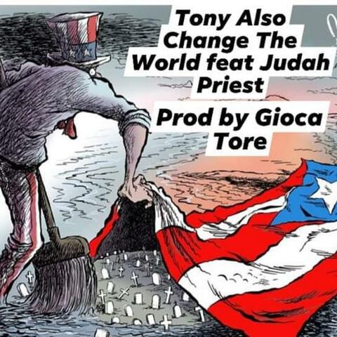 Change The World (feat. Judah Priest)