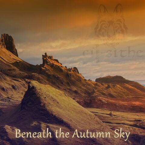 Beneath the Autumn Sky
