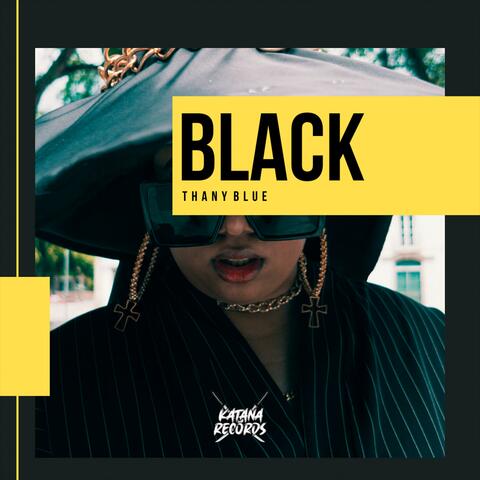 Black (feat. Thany Blue)